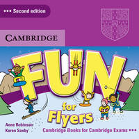 Fun for Flyers Audio CDs (2) - Anne Robinson, Karen Saxby