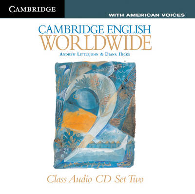 Cambridge English Worldwide Class Audio CDs (2) American Voices - Andrew Littlejohn, Diana Hicks