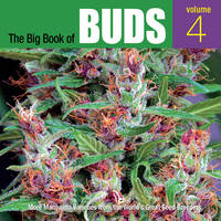 The Big Book Of Buds Volume 4 - Ed Rosenthal