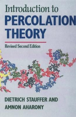 Introduction To Percolation Theory - Dietrich Stauffer, Ammon Aharony