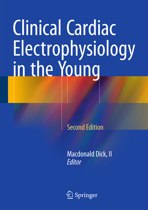 Clinical Cardiac Electrophysiology in the Young - 