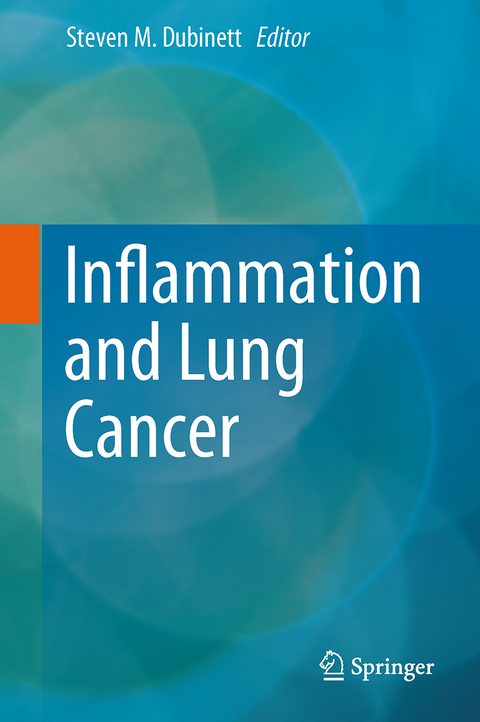 Inflammation and Lung Cancer - 