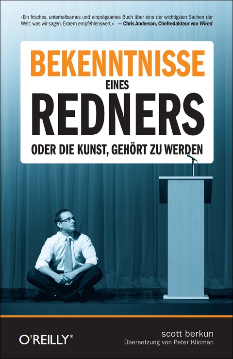 Bekenntnisse eines Redners - Scott Berkun