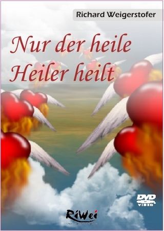 Nur der heile Heiler heilt
