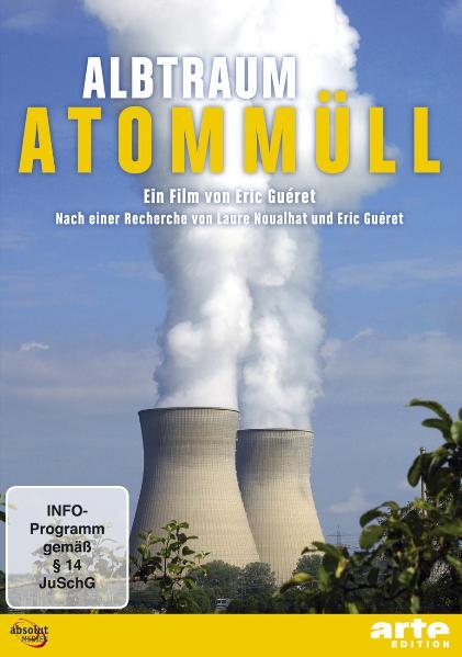 Albtraum Atomm&uuml;ll