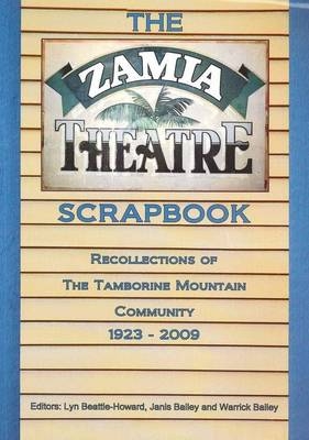 Zamia Theatre Scrapbook