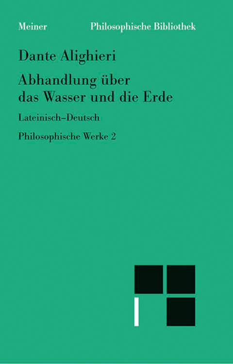 Abhandlung &uuml;ber das Wasser und die Erde -  Dante Alighieri