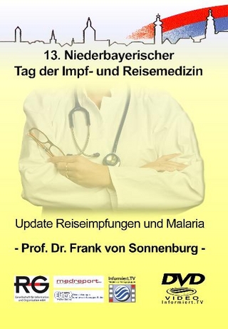 Medreport.TV - Update zum Thema Reiseimpfungen und Malaria