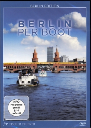 Berlin per Boot -  Fischer-Teubner