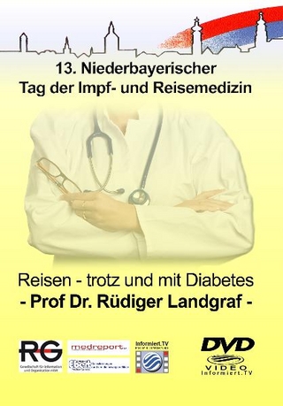 Medreport.TV - Reisen - trotz und mit Diabetes