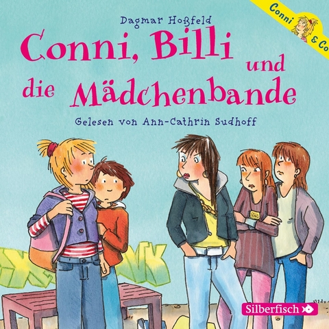 Conni & Co 5: Conni, Billi und die M&auml;dchenbande - Dagmar Ho&szlig;feld