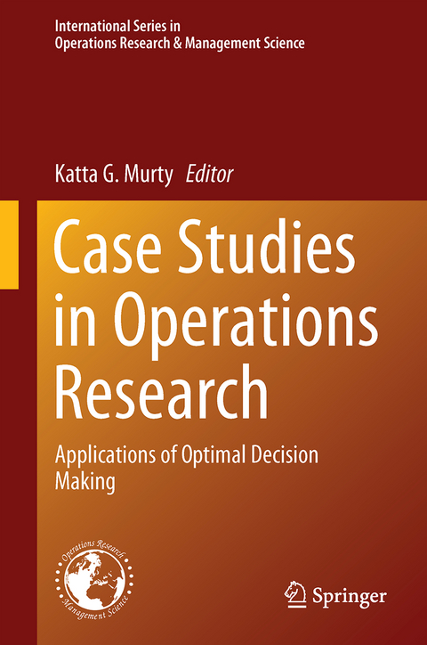 Case Studies in Operations Research - 