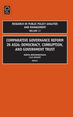 Comparative Governance Reform in Asia - 