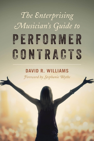 Enterprising Musician's Guide to Performer Contracts