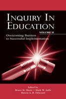Inquiry in Education, Volume II - 