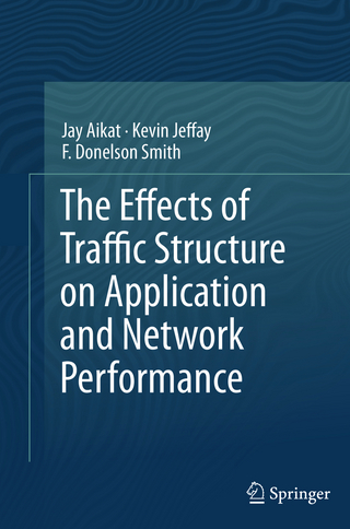 The Effects of Traffic Structure on Application and Network Performance