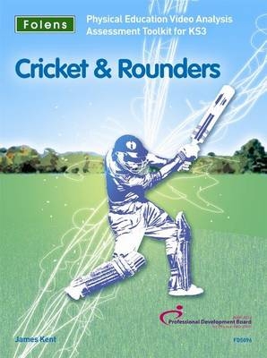 PE Video Analysis Assessment Toolkit: Cricket and Rounders
