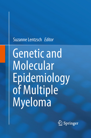 Genetic and Molecular Epidemiology of Multiple Myeloma