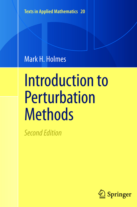 Introduction to Perturbation Methods - Mark H. Holmes