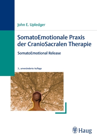 SomatoEmotionale Praxis der CranioSacralen Therapie