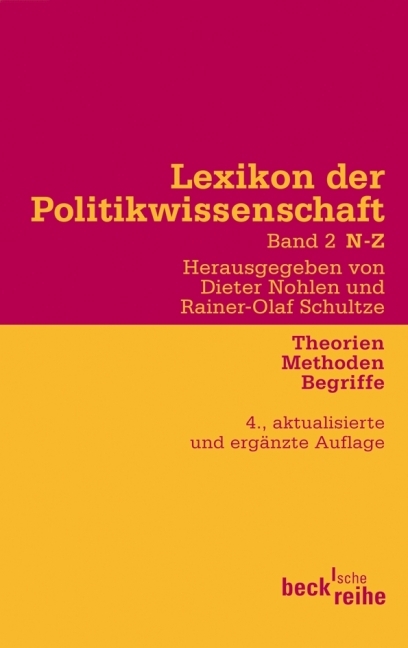 Lexikon der Politikwissenschaft Bd. 2: N-Z - 