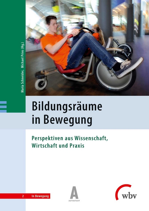 Bildungsr&auml;ume in Bewegung - 