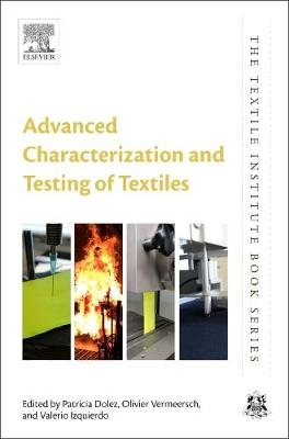Advanced Characterization and Testing of Textiles - 