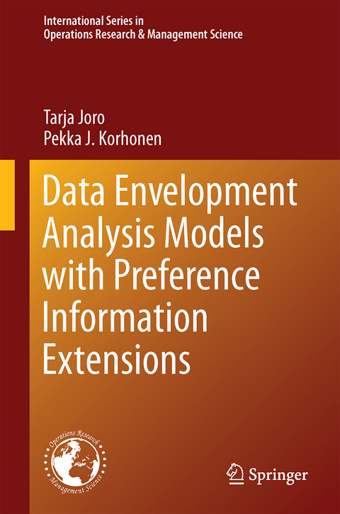 Extension of Data Envelopment Analysis with Preference Information - Tarja Joro, Pekka J. Korhonen