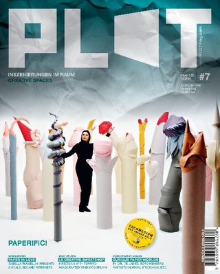 PLOT #7  - Creative Spaces. Inszenierungen im Raum