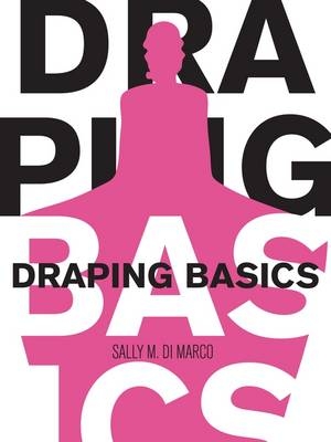 Draping Basics - Sally DiMarco