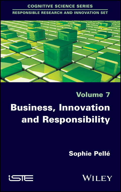 Business, Innovation and Responsibility - Sophie Pell&eacute;