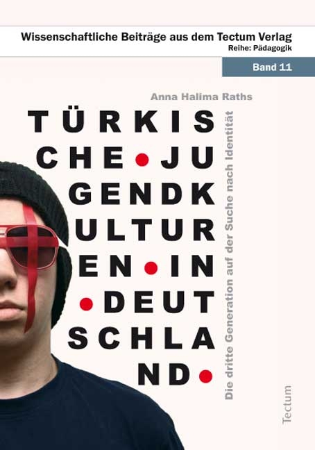 T&uuml;rkische Jugendkulturen in Deutschland - Anna Halima Barth