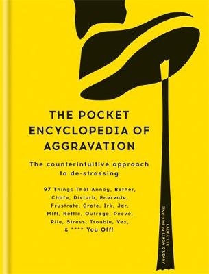 Pocket Encyclopedia of Aggravation