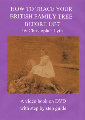 How to Trace Your British Family Tree Before 1837