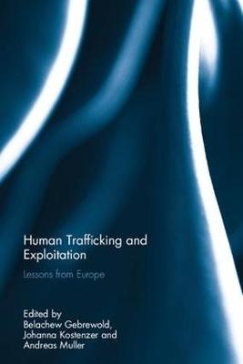 Human Trafficking and Exploitation