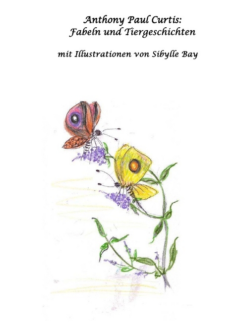 Fabeln und Tiergeschichten - Anthony P Curtis