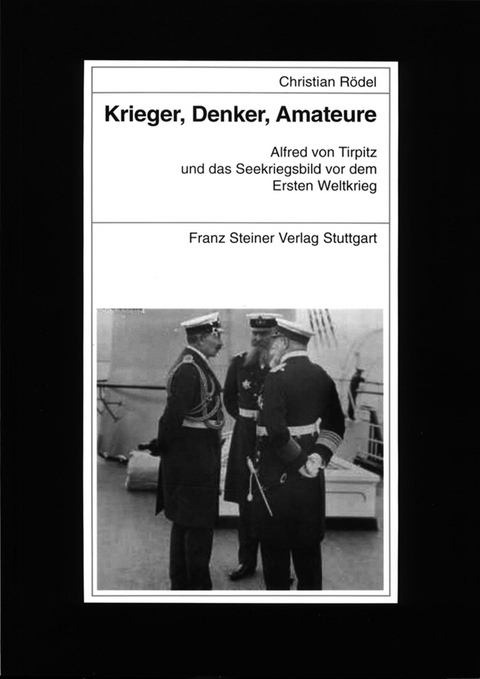 Krieger, Denker, Amateure - Christian R&ouml;del