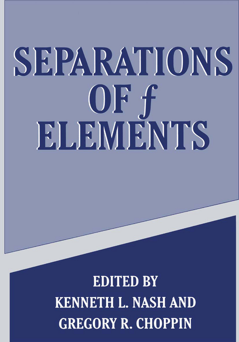 Separations of f Elements - 