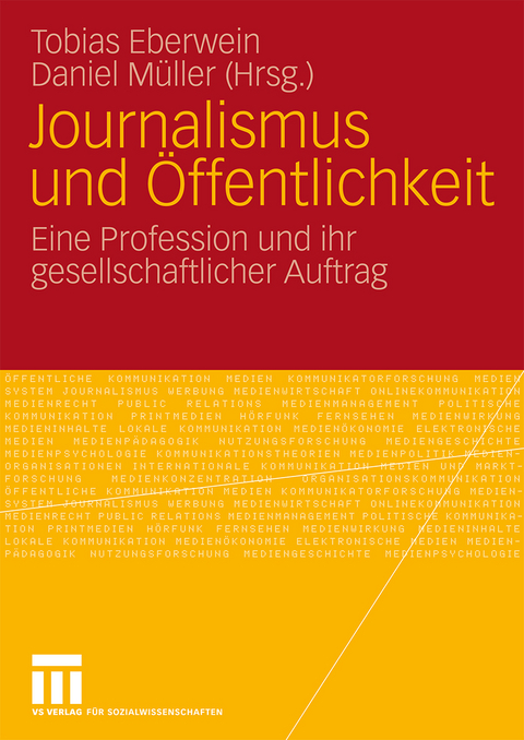 Journalismus und &Ouml;ffentlichkeit - 