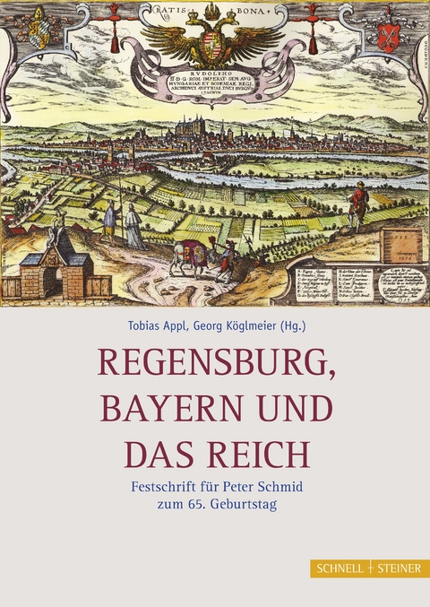 Regensburg, Bayern und das Reich - 
