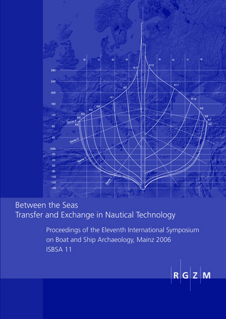 Between the Seas. Transfer and Exchange in Nautical Technology