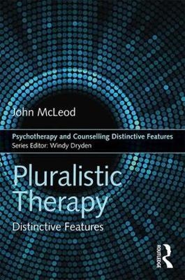 Pluralistic Therapy -  John McLeod