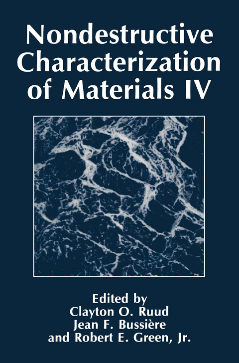 Nondestructive Characterization of Materials IV - 