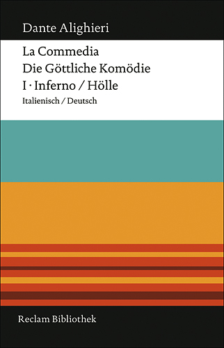 La Commedia / Die g&ouml;ttliche Kom&ouml;die - Dante Alighieri