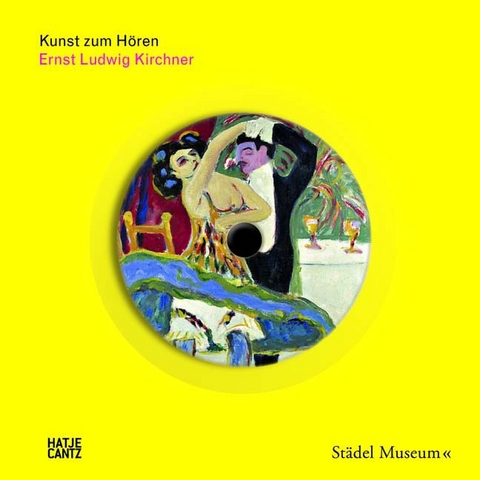 Kunst zum H&ouml;ren: Kirchner