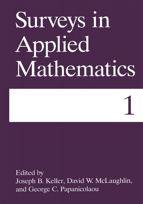 Surveys in Applied Mathematics - Joseph B. Keller, David W. McLaughlin, George C. Papanicolaou