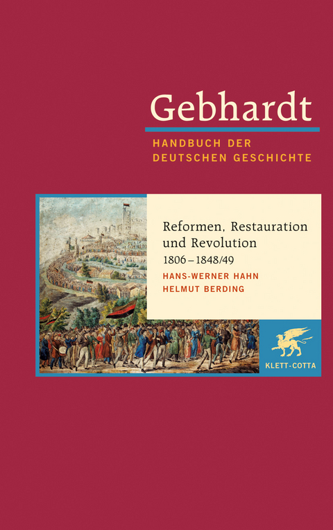 Gebhardt: Handbuch der deutschen Geschichte. Band 14 (Gebhardt Handbuch der Deutschen Geschichte, Bd. 14) - Hans-Werner Hahn, Helmut Berding