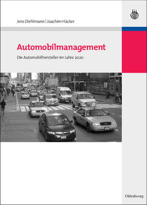 Automobilmanagement - Jens Diehlmann, Joachim H&auml;cker