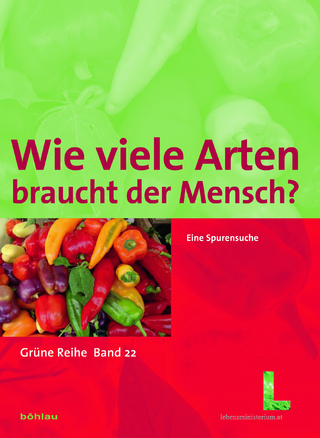 Wie viele Arten braucht der Mensch?