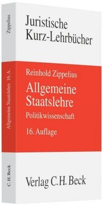 Allgemeine Staatslehre - Reinhold Zippelius